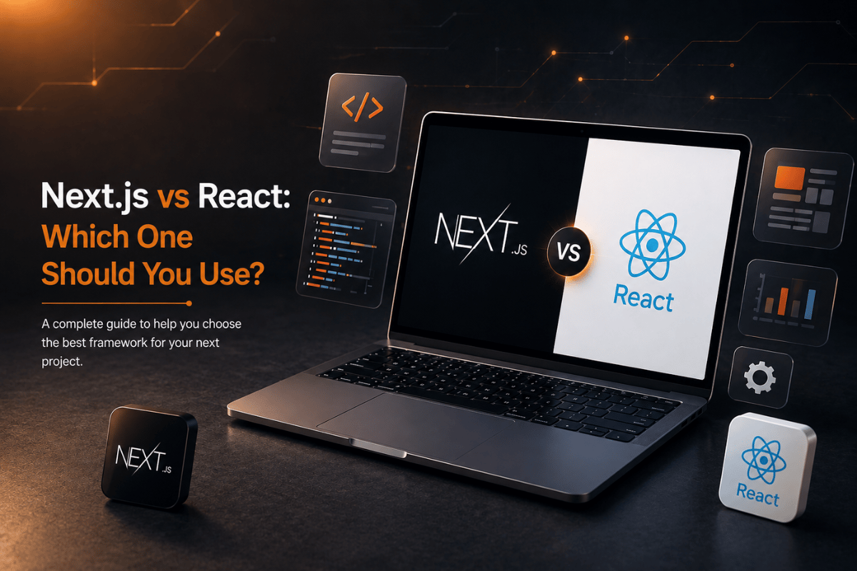 Next.js vs React comparison for modern web development